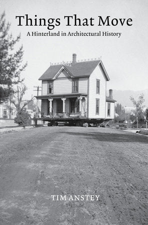 Things That Move Paperback by Tim Anstey