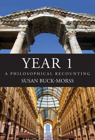 YEAR 1 TR by Susan Buck-Morss