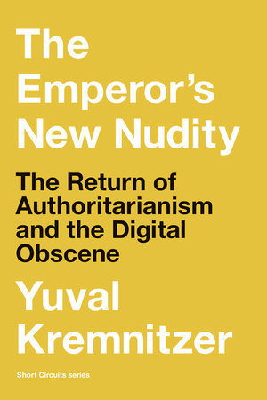 The Emperor's New Nudity Paperback by Yuval Kremnitzer