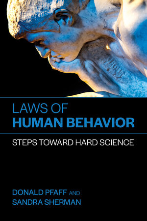 Laws of Human Behavior Paperback by Donald Pfaff and Sandra Sherman