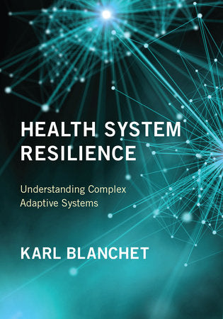 Health System Resilience Paperback by edited by Karl Blanchet