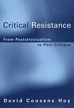 Critical Resistance Paperback by David Couzens Hoy