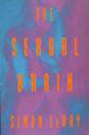 The Sexual Brain Paperback by Simon LeVay
