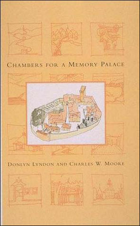 Chambers for A Memory Palace Paperback by Donlyn Lyndon and Charles W. Moore