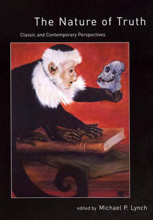 The Nature of Truth Paperback by edited by Michael P. Lynch
