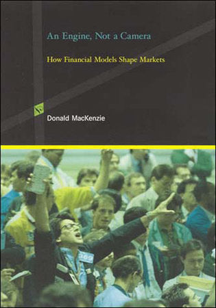 An Engine, Not a Camera Paperback by Donald Mackenzie