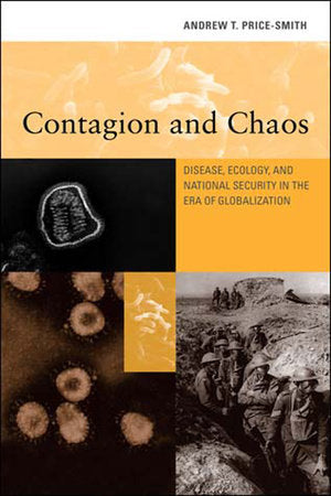 Contagion and Chaos Paperback by Andrew T. Price-Smith