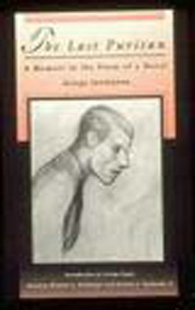 The Last Puritan Paperback by George Santayana; edited by William G. Holzberger and Herman J. Saatkamp, Jr.; introduction by Irving Singer