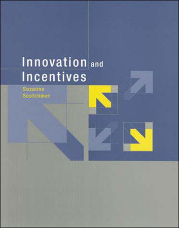 Innovation and Incentives Paperback by Suzanne Scotchmer