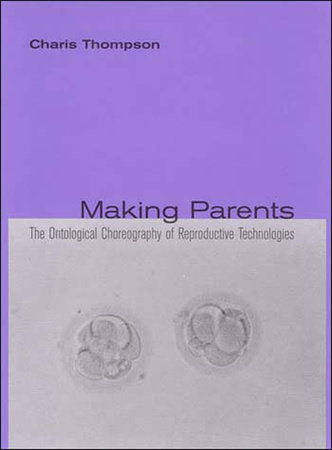 Making Parents Paperback by Charis Thompson