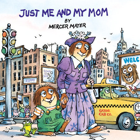 Just Me and My Mom (Little Critter) Paperback by Mercer Mayer