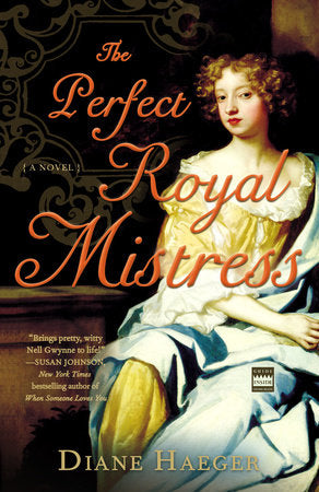 The Perfect Royal Mistress Paperback by Diane Haeger