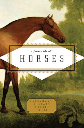Poems About Horses Hardcover by Edited by Carmela Ciuraru