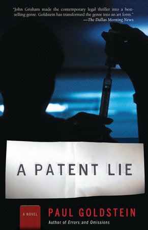 A Patent Lie Paperback by Paul Goldstein