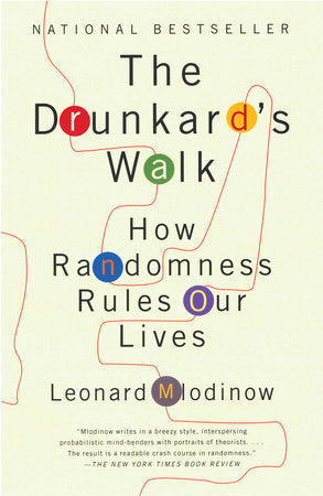 The Drunkard's Walk Paperback by Leonard Mlodinow