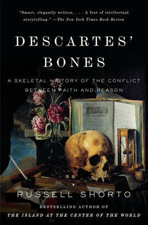 Descartes' Bones Paperback by Russell Shorto