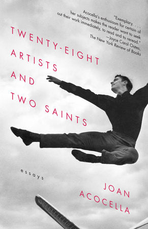 Twenty-eight Artists and Two Saints Paperback by Joan Acocella