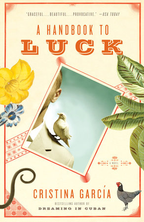 A Handbook to Luck Paperback by Cristina Garcia