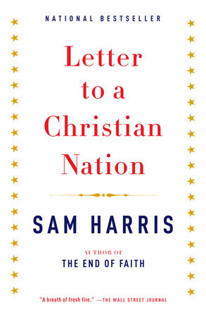 Letter to a Christian Nation Paperback by Sam Harris