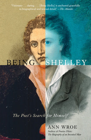 Being Shelley Paperback by Ann Wroe