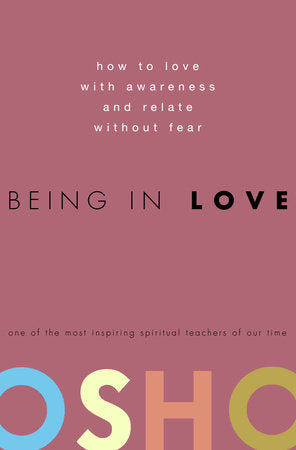 Being in Love Hardcover by Osho