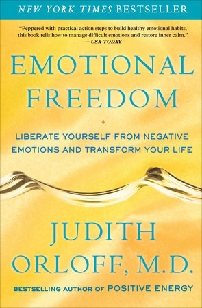 Emotional Freedom Paperback by Judith Orloff, M.D.