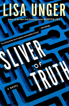 Sliver of Truth Paperback by Lisa Unger