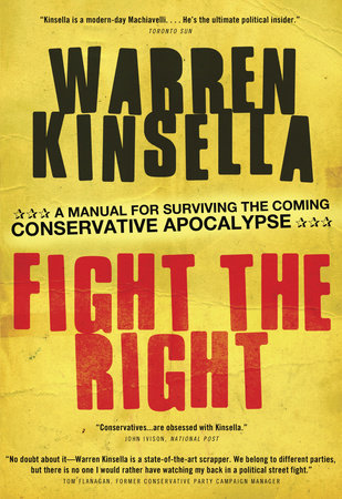 Fight the Right Paperback by Warren Kinsella