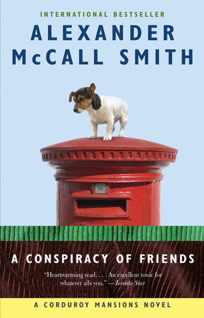 A Conspiracy of Friends Paperback by Alexander McCall Smith