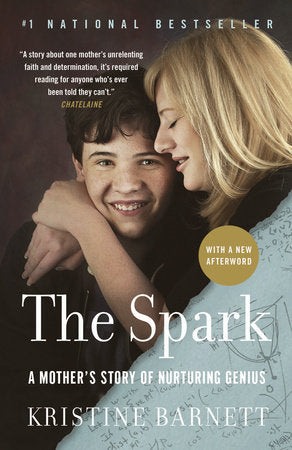 The Spark Paperback by Kristine Barnett