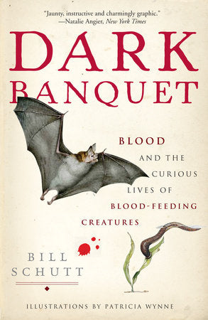 Dark Banquet Paperback by Bill Schutt