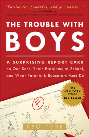 The Trouble with Boys Paperback by Peg Tyre