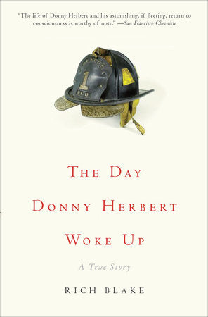The Day Donny Herbert Woke Up Paperback by Rich Blake