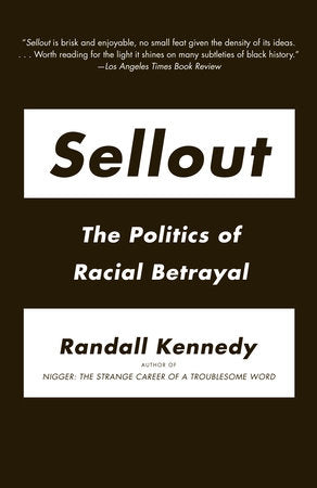 Sellout Paperback by Randall Kennedy