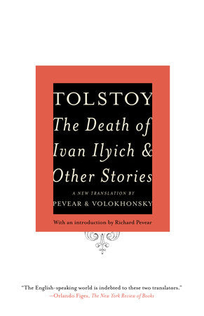 The Death of Ivan Ilyich and Other Stories Paperback by Leo Tolstoy