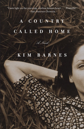 A Country Called Home Paperback by Kim Barnes