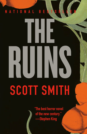 The Ruins Paperback by Scott Smith