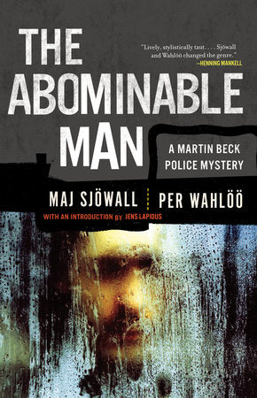 The Abominable Man Paperback by Maj Sjöwall and Per Wahlöö With a New Intyroduction by Jens Lapidus