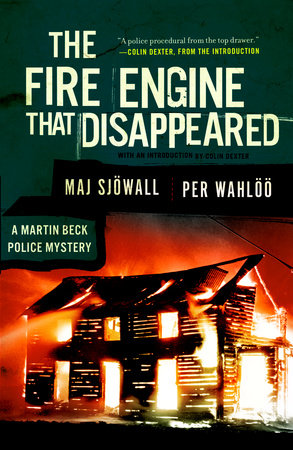 The Fire Engine that Disappeared Paperback by Maj Sjöwall and Per Wahlöö With a New Introduction by Colin Dexter