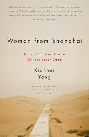 Woman from Shanghai Paperback by Yang Xianhui Translated from the Chinese by Wen Huang