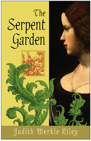 The Serpent Garden Paperback by Judith Merkle Riley