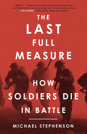 The Last Full Measure Paperback by Michael Stephenson
