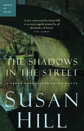 The Shadows in the Street Paperback by Susan Hill