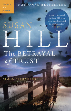 The Betrayal of Trust Paperback by Susan Hill