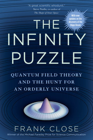 The Infinity Puzzle Paperback by Frank Close