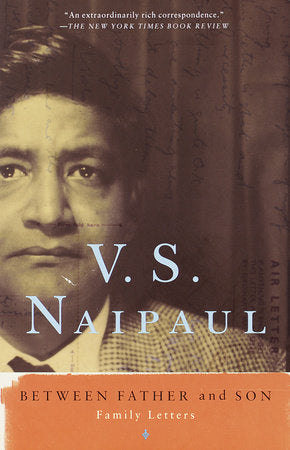 Between Father and Son Paperback by V.S. Naipaul