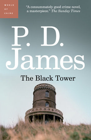 The Black Tower Paperback by P. D. James