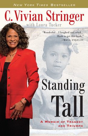 Standing Tall Paperback by C. Vivian Stringer with Laura Tucker
