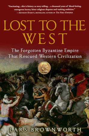 Lost to the West Paperback by Lars Brownworth