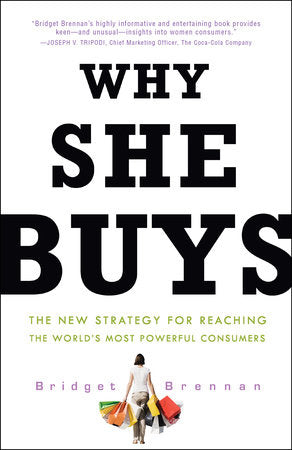 Why She Buys Paperback by Bridget Brennan, CEO of Female Factor